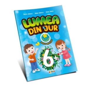 LUMEA DIN JUR 6 ANI