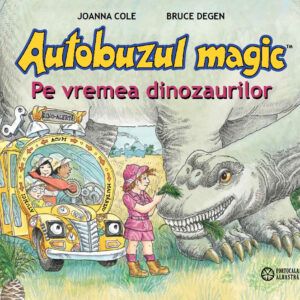 AUTOBUZUL MAGIC DINOZAURI