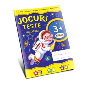 JOCURI, TESTE, GHICITORI 3 ANI