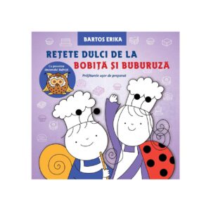 REȚETE DULCI DE BOBIȚĂ ȘI BUBURUZA