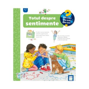 (26) TOTUL DESPRE SENTIMENTE 4-7 ANI