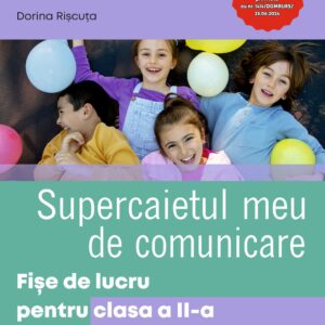 FIȘE DE LUCRU COMPER PENTRU CLASA A 2-A : COMUNICARE