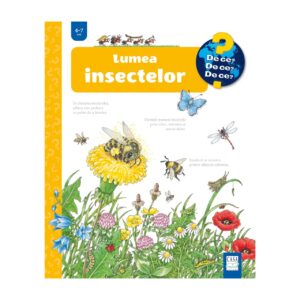 LUMEA INSECTELOR 4-7 ANI