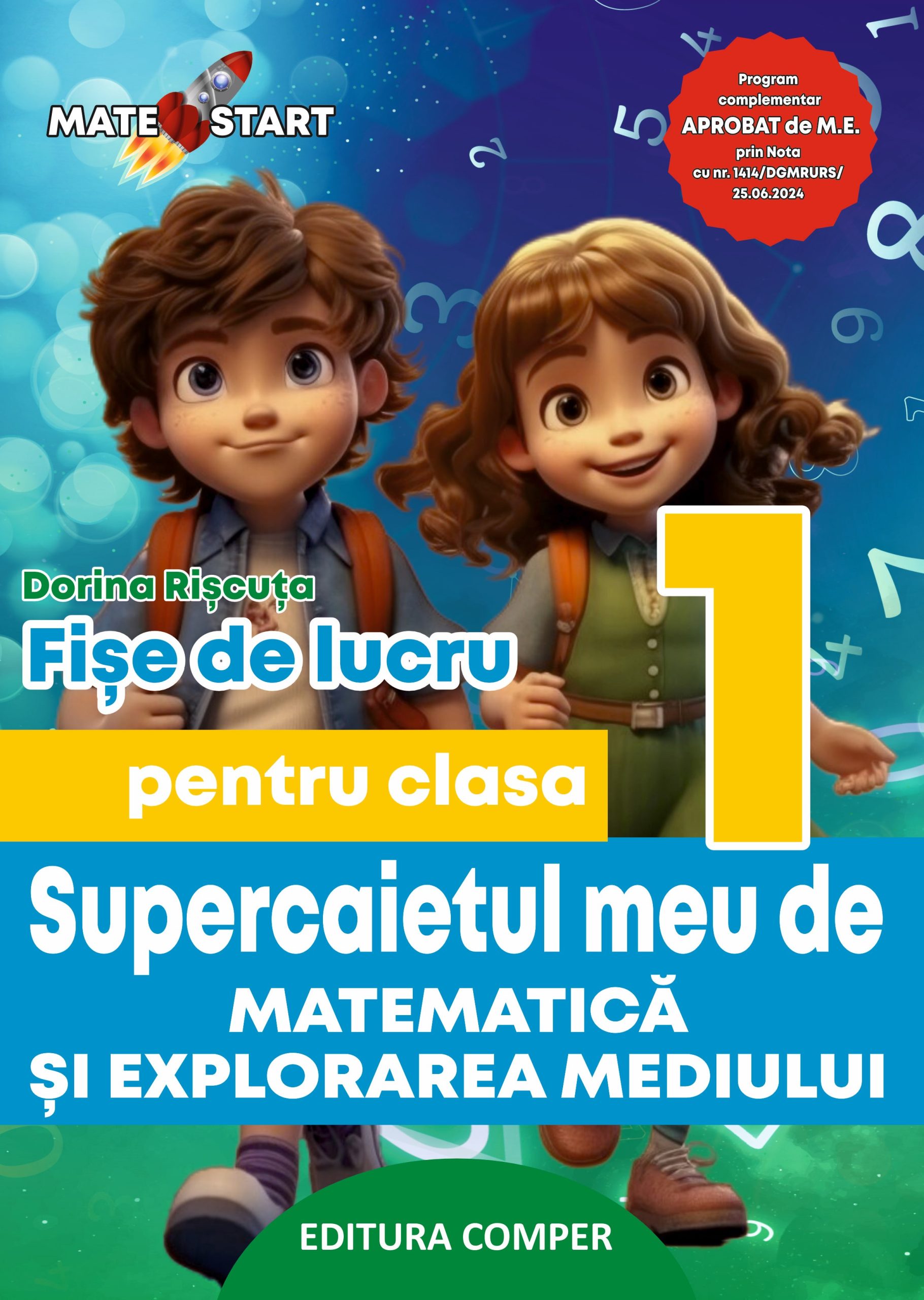 FIȘE DE LUCRU COMPER PENTRU CLASA 1 : MATEMATICĂ