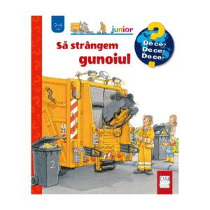 (22) SĂ STRÂNGEM GUNOIUL