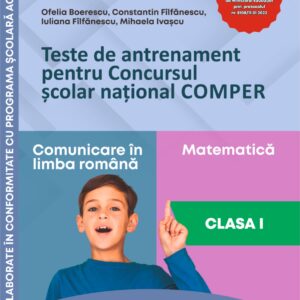 TESTE DE ANTRENAMENT PENTRU CONCURSUL COMPER CLASA 1
