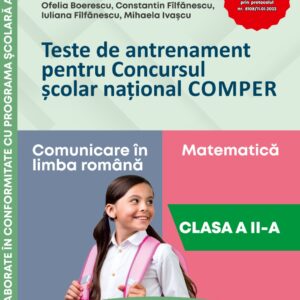 TESTE DE ANTRENAMENT PENTRU CONCURSUL COMPER CLASA A 2 - A